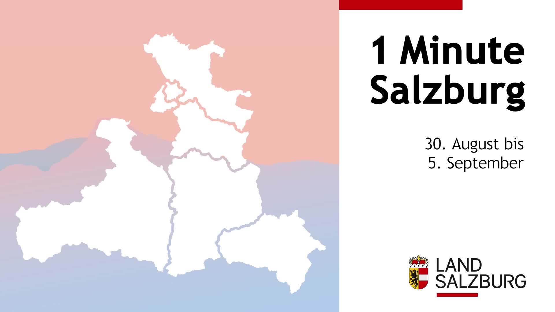 1 Minute Salzburg von 30. August bis 5. September 2025